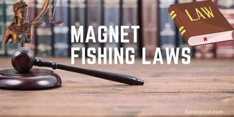 Magnet Fishing Laws in the US & UK 2021[Updated]