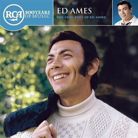 Ed Ames - The Very Best of Ed Ames Lyrics and Tracklist | Genius