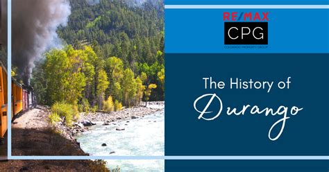 History of Durango, CO: Explore Durango's Interesting Local History