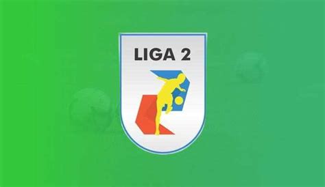 3 Tim Promosi Dari Liga 2 Ke Liga 1 Indonesia 2022-2023 | Mediabola.net