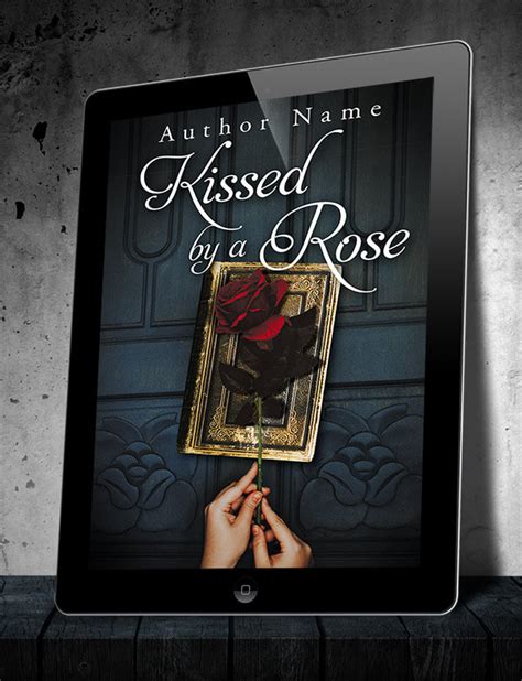 Kissed by a Rose - The Book Cover Designer