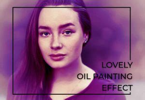 8 Oil Paint Photoshop Actions | Turn Images Into Paintings