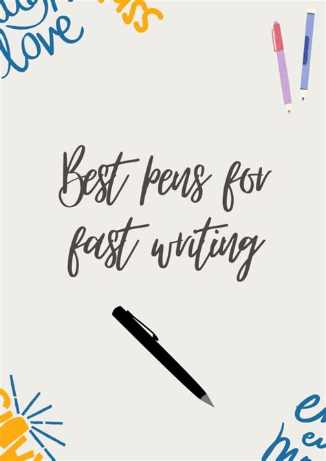 Best Pens for Fast Writing (Plus How to Write More Quickly) - Artypod