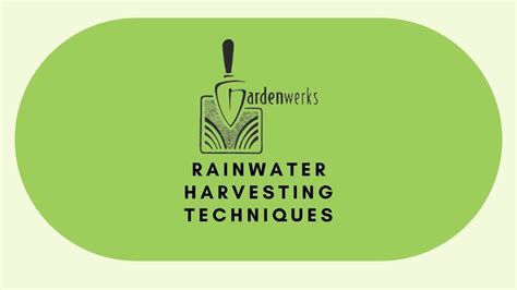 Rainwater Harvesting Techniques, Gardenwerks, Helena, June 24 2023 | AllEvents.in