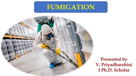 Fumigation- Types and Methods | PPT