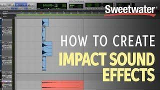 How to Create an Impact Sound Effect