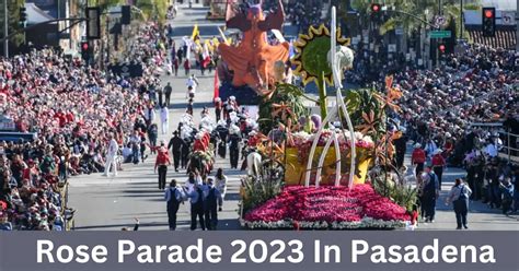 Know About The Rose Parade 2023 In Pasadena: Start Time, Theme, And How ...