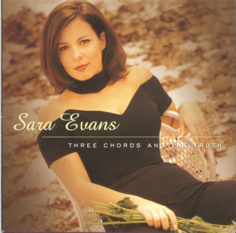 Three Chords and the Truth by Sara Evans