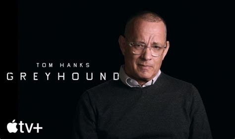 Tom Hanks Details Upcoming WWII Film ‘Greyhound’ Coming to Apple TV+ ...