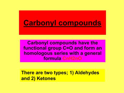 Carbonyl compounds