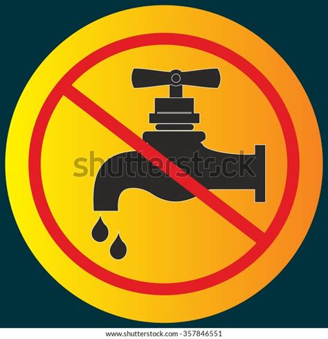 Stop Water Leak Sign Water Tap Stock Vector (Royalty Free) 357846551