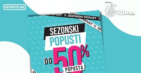 Alpina SEZONSKI POPUST do 50% juli/avgust 2022! Katalog sniženja traje do 25.8. - ustedite.ba