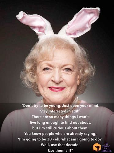 BETTY WHITE QUOTES image quotes at relatably.com