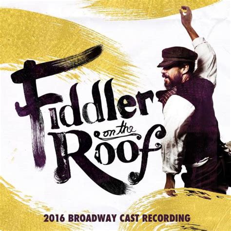 Fiddler on the Roof [2016 Broadway Cast] by Original Broadway Cast | CD ...