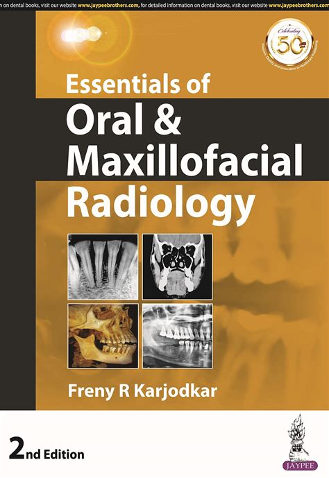 Essentials Of Oral & Maxillofacial Radiology 2nd Edition 2018 By Freny ...