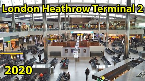 Heathrow Terminal 2 Departure Hall 2020 - YouTube