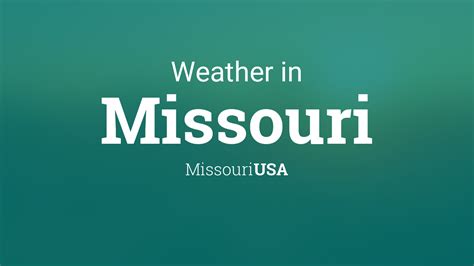 Weather for Missouri, Missouri, USA