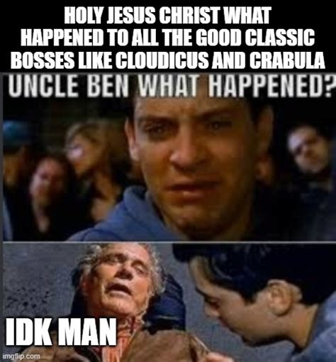 Uncle Ben What Happened Meme Template