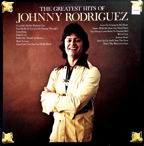 Johnny Rodriguez – The Greatest Hits Of Johnny Rodriguez (1975, Vinyl ...