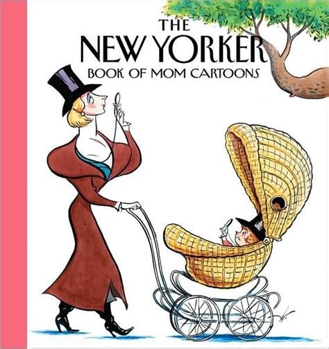 The New Yorker Magazine Book of Mom Cartoons | POPSUGAR Love & Sex