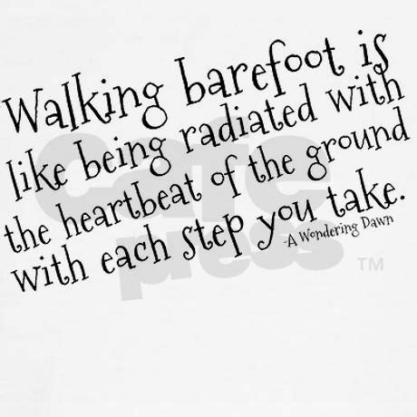 Barefoot Quotes. QuotesGram