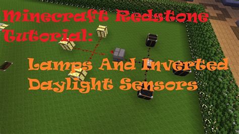 Minecraft Redstone Tutorial:: Lamps and Inverted Daylight Sensors - YouTube