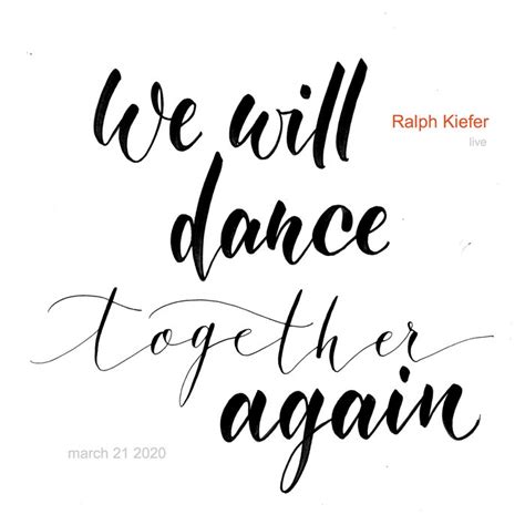 We Will Dance Together Again | Ralph Kiefer