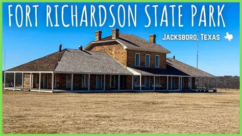 Fort Richardson State Park | Texas State Parks - YouTube