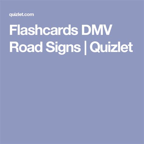 Flashcards DMV Road Signs | Quizlet