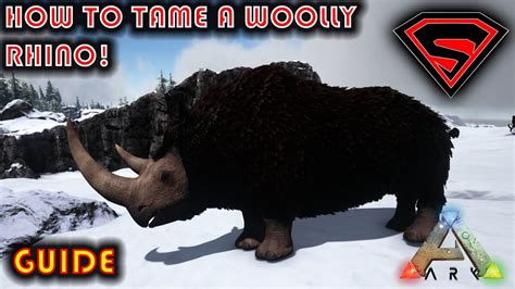 ARK HOW TO TAME A WOOLLY RHINO 2020 - EVERYTHING YOU NEED TO KNOW ABOUT ...