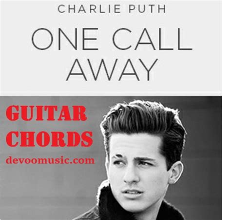 One Call Away Perfect Guitar Chords- Charlie Puth 00 - GUITAR KNOWLEDGE