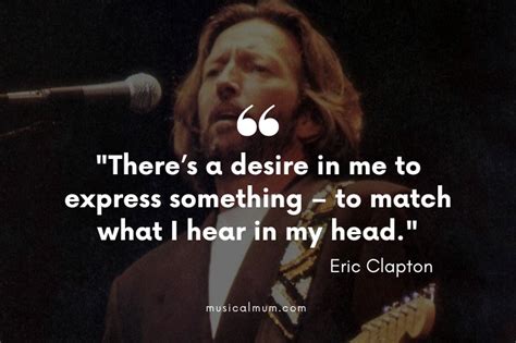 The 10 Best Eric Clapton Quotes - Musical Mum