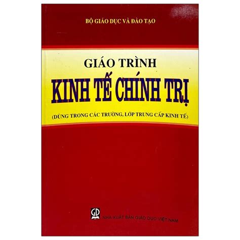 Sách Giáo Trình Kinh Tế Chính Trị - FAHASA.COM