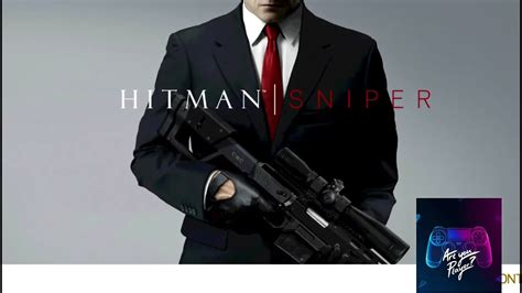 Hitman Sniper: Walkthrough Chapter 1 - mission 3{ Android iOS } ( 1080mp 60FPS ) - YouTube