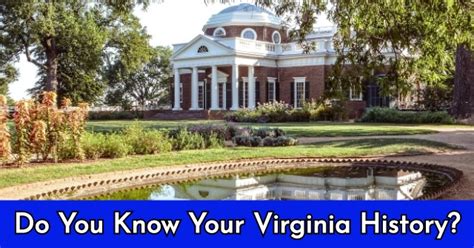 Do You Know Your Virginia History? | All About States