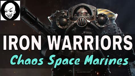 IRON WARRIORS LORE - YouTube