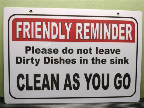 do not leave dirty dishes in the sink Clean as you go Signage PVC Plastic (Like ID) 7.8x11 ...