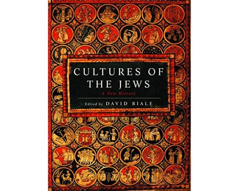 Cultures of the Jews: A New History