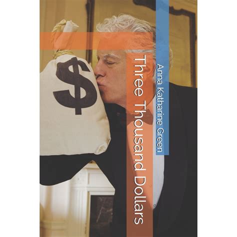 Three Thousand Dollars (Paperback) - Walmart.com - Walmart.com