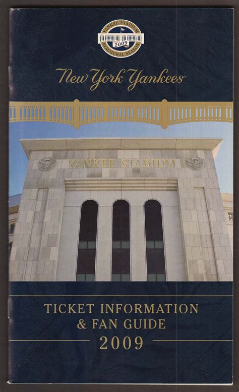 NEW YORK YANKEES Ticket Information & Fan Guide 2009