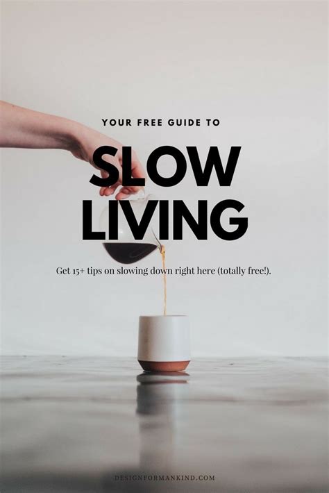 - Design For Mankind | Slow lifestyle, Slow living, Slow down