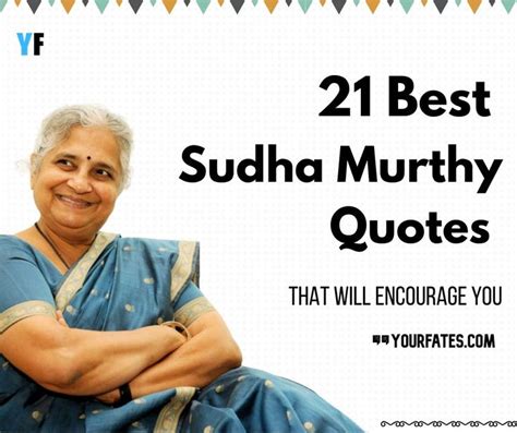 21 Motivational Sudha Murthy Quotes That Will Encourage You | Sudha murthy, Quotes by famous ...