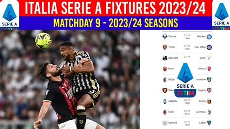 Italy Serie A Fixtures Today ¦ Serie A 2023/24 Fixtures today Matchday ...