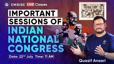 Important session of the Indian National Congress | 1885- 1947 ...