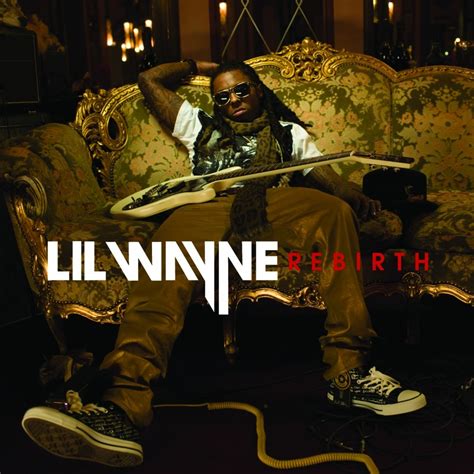 Lil Wayne, Rebirth, Review | Genius