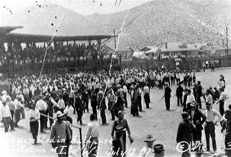 The Bisbee Deportation – Bisbee ’17: Is it Alt History? – Things To Do in Tuscon AZ