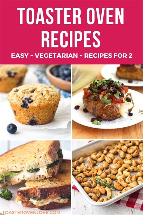 Toaster Oven Recipes: 150 Tasty Dinners, Desserts, and More!