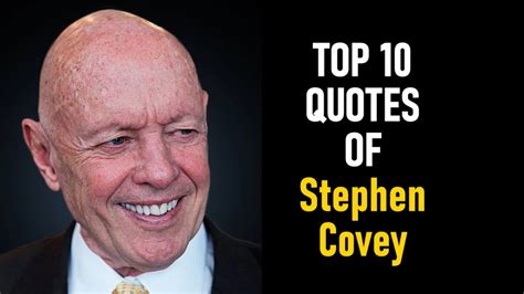 Top 10 Quotes of Stephen Covey - YouTube