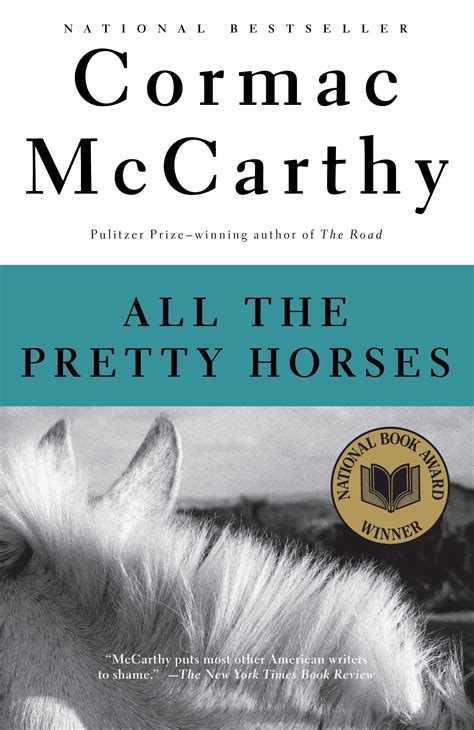 All the Pretty Horses (The Border Trilogy, #1) by Cormac McCarthy ...