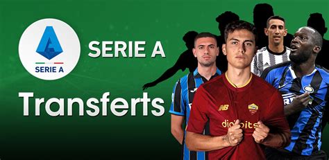 Transferts de Serie A - BetsAi Blog